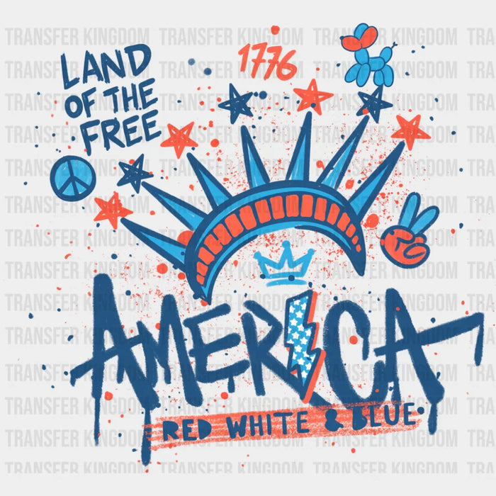 Land Of The Free America Red White & Blue - 4th Of July DTF Transfer