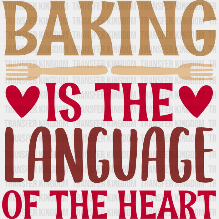 Language Of The Heart - Cooking DTF Heat Transfer