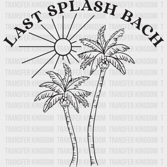 Last Splash Bach Summer Dtf Transfer Unisex - S & M (10’) / Dark Color Design See Imaging