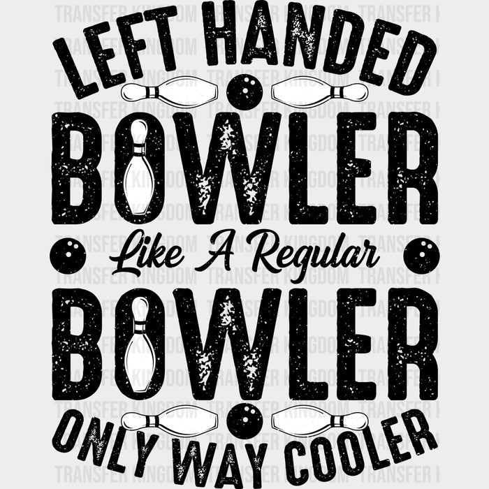 Left Handed Bowler - Bowling DTF Transfers