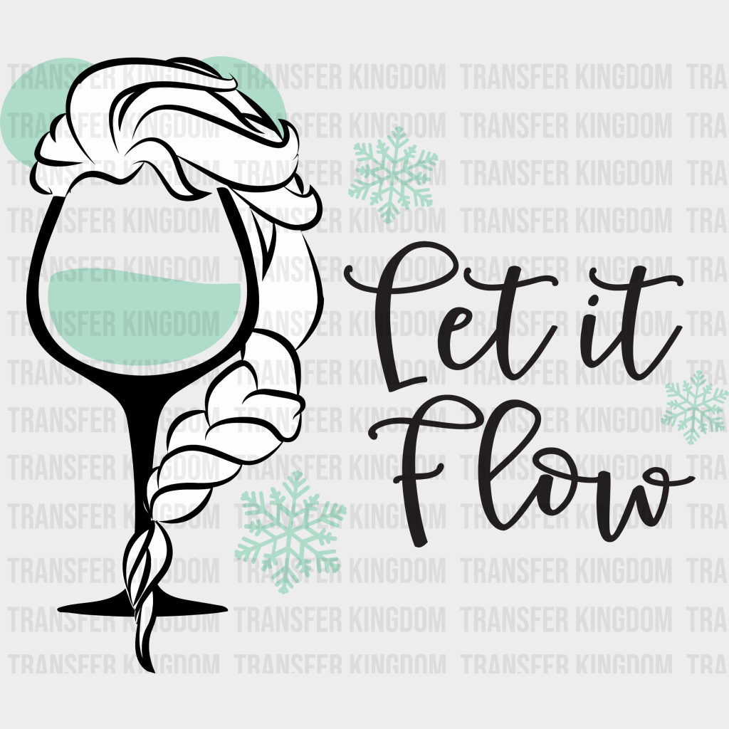 Let It Flow Disney Dtf Transfer