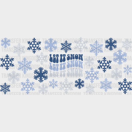 Let It Snow Snowflakes - Winter Cup Wrap Uv Sticker Permanent Dtf Decal