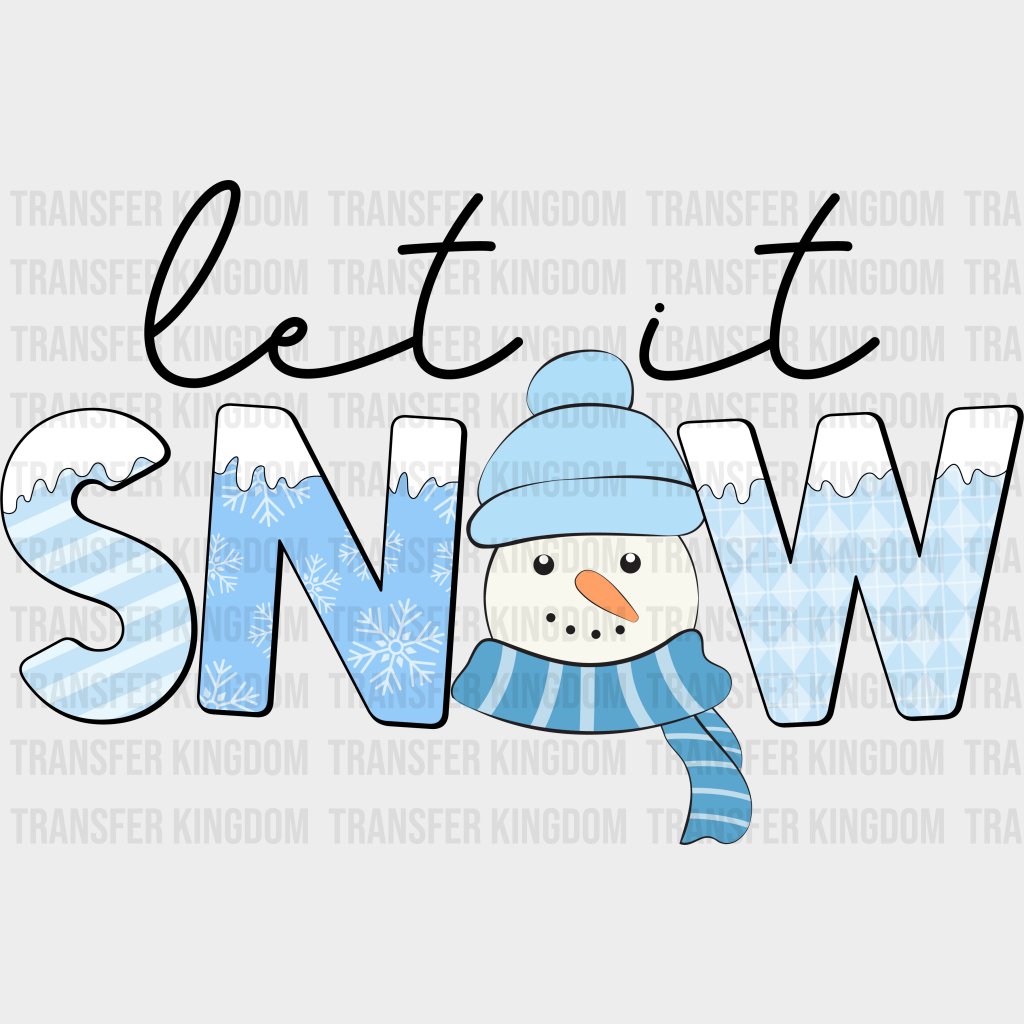 Let It Snow - Winter Iron On Dtf Transfer Unisex S & M (10’’) / Dark Color Design See Imaging