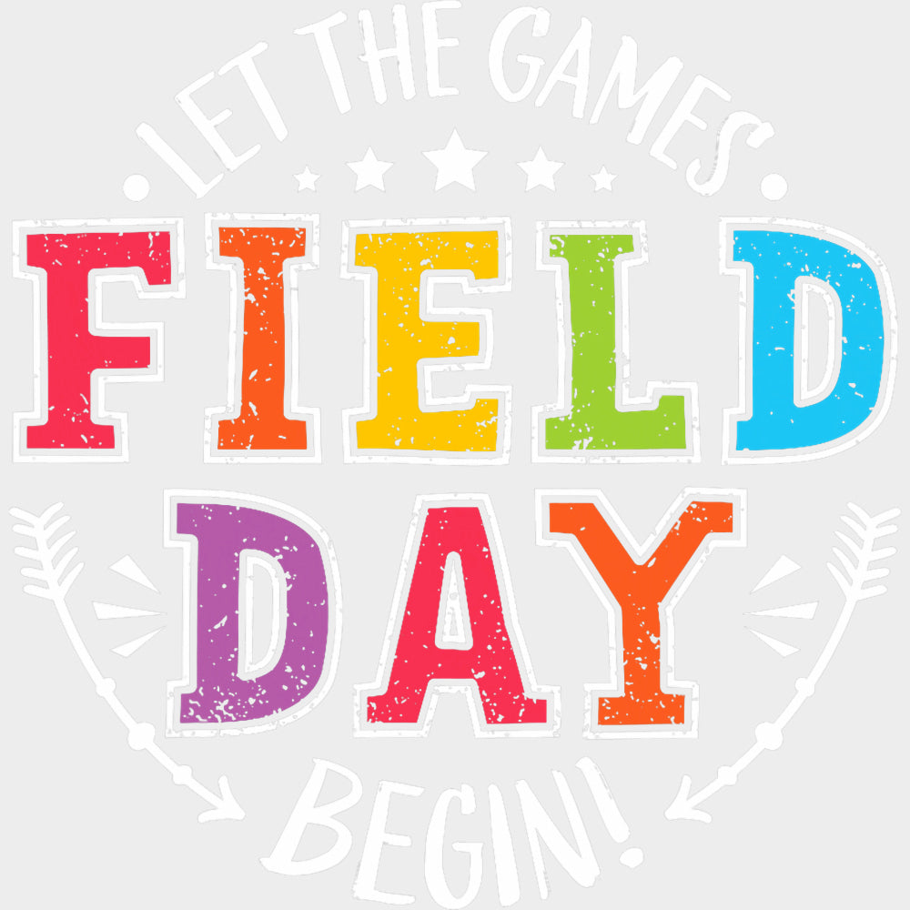 Let The Games Begin Arrows - Field Trip DTF Transfers Adult Unisex - S & M (10’’) / Light Color Design (See Imaging)