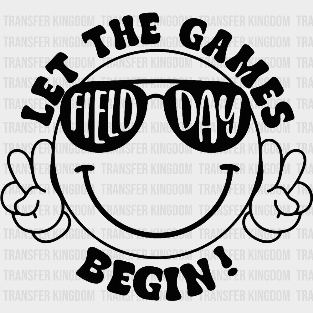 Let The Games Begin Smiley B&W - Field Trip DTF Transfers Adult Unisex - S & M (10’’) / Dark Color Design (See Imaging)