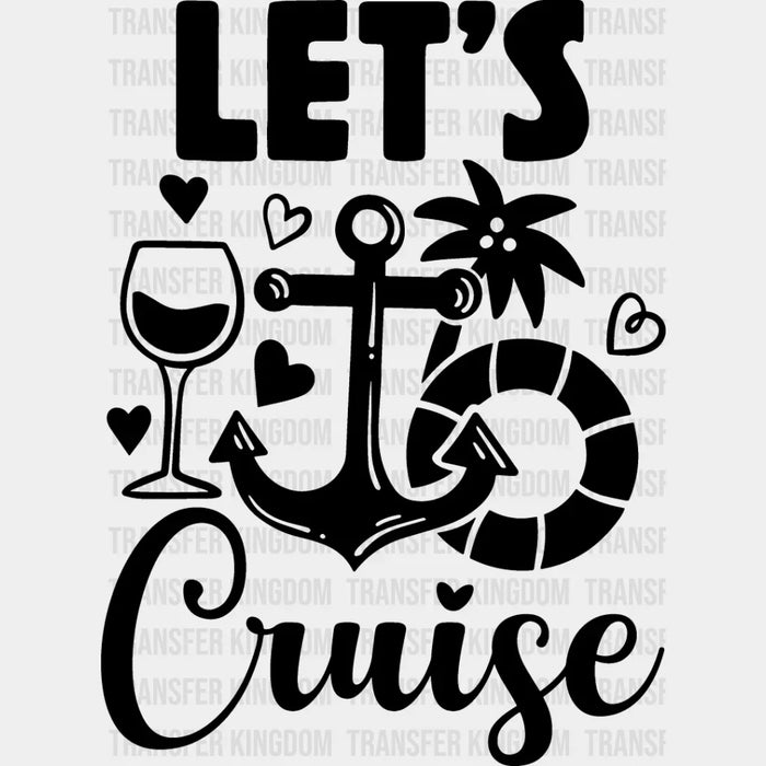 Let's Cruise Design - Family Cruise DTF heat transfer