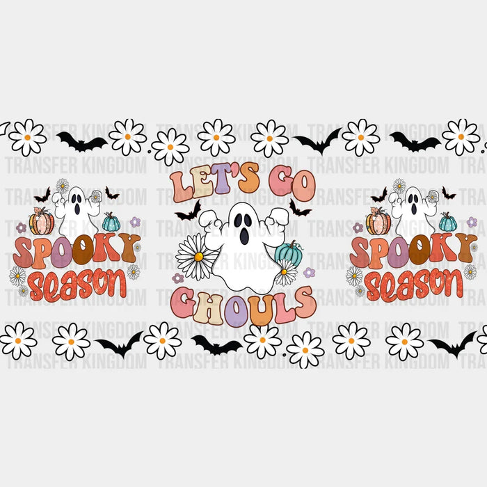 Let's Go Ghouls - Halloween Cup Wrap UV Sticker Permanent UV DTF Decal