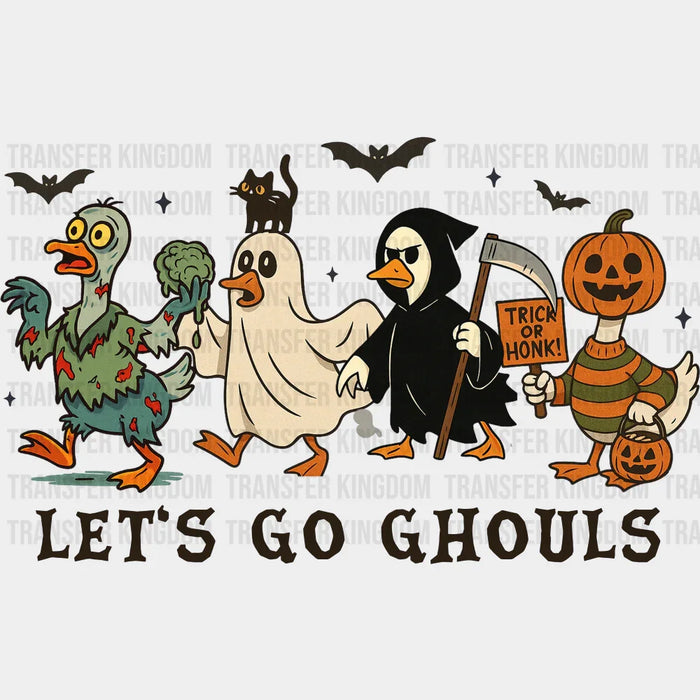 Let's Go Ghouls Zombie, Ghost, Reaper - Halloween DTF Transfer