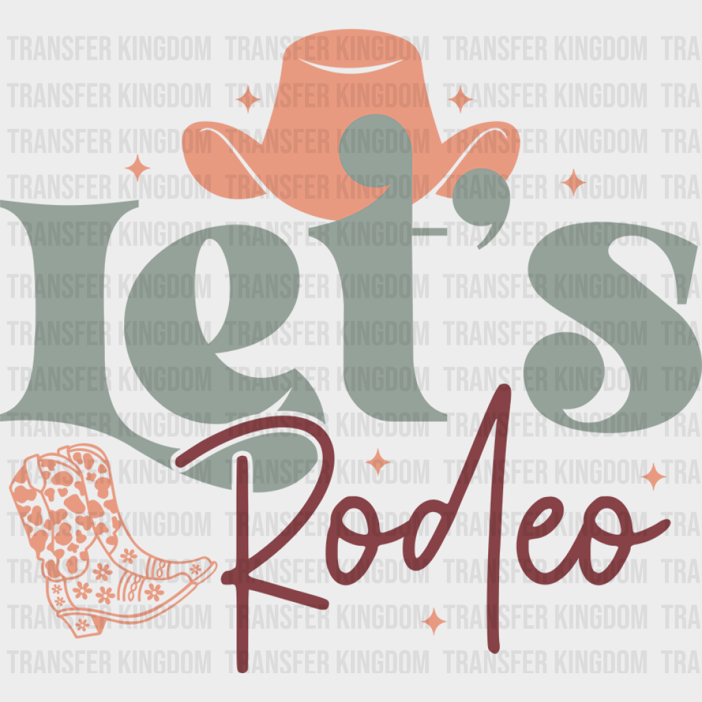 Let’s Rodeo Design - Cowgirl Dtf Transfers