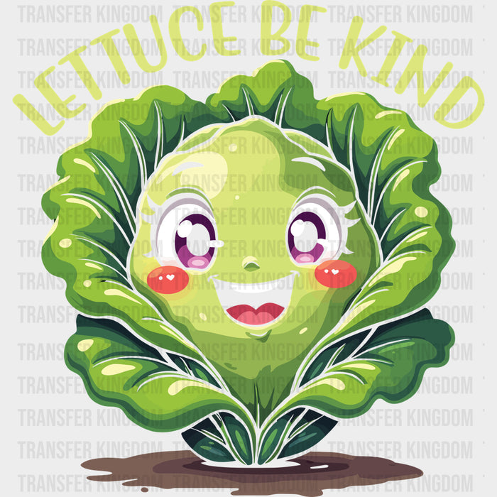 Lettuce Be Kind - Vegan DTF Transfers