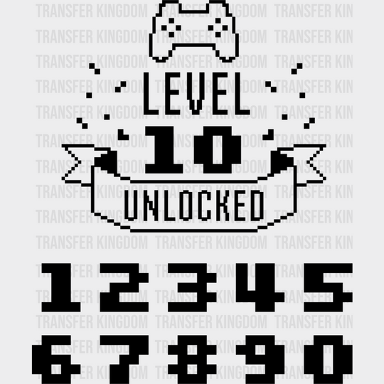 Level 10 Unlocked - Video Game Dtf Heat Transfer Unisex S & M (10’’) / Dark Color Design See Imaging