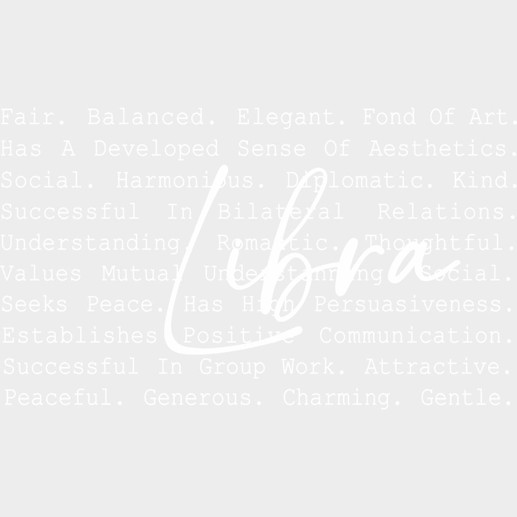 Libra B&W - Zodiacs & Horoscopes DTF Transfers - Adult Unisex - S & M (10’’) / Light Color Design (See Imaging)