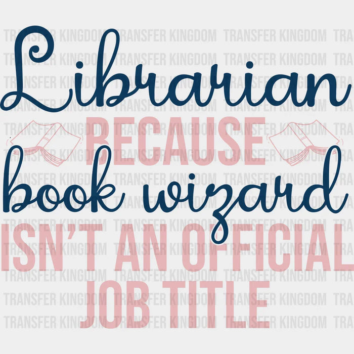 Librarian Book Wigard Design - Librarian DTF heat transfer