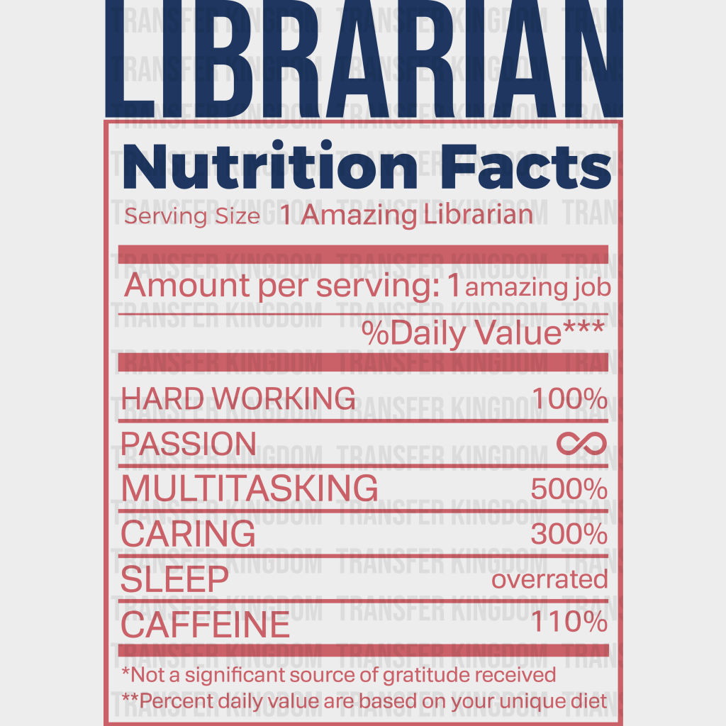 Librarian Nutrition Facts Design - Dtf Heat Transfer