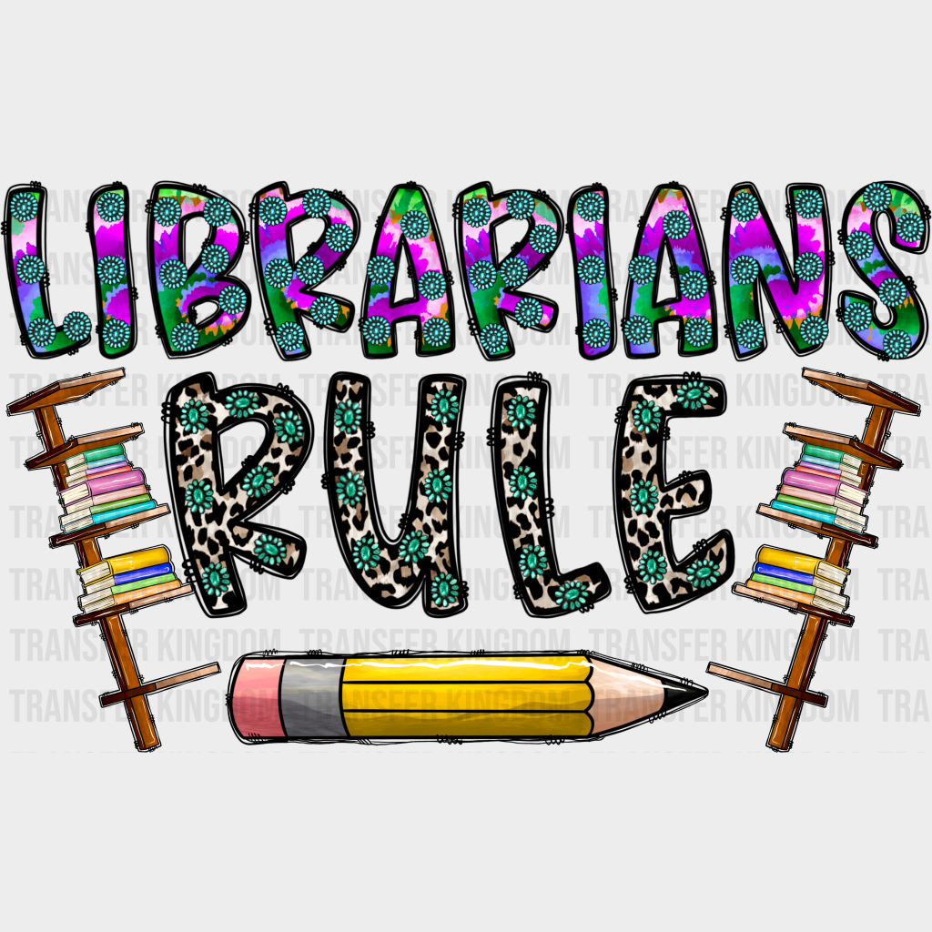 Librarians Rule Design - Librarian Dtf Heat Transfer