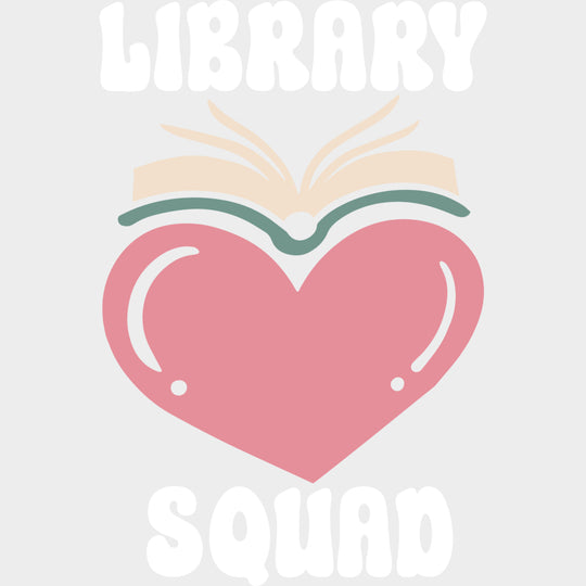 Library Squad Heart & Book - Librarian DTF Transfers Adult Unisex - S & M (10’’) / Light Color Design (See Imaging)
