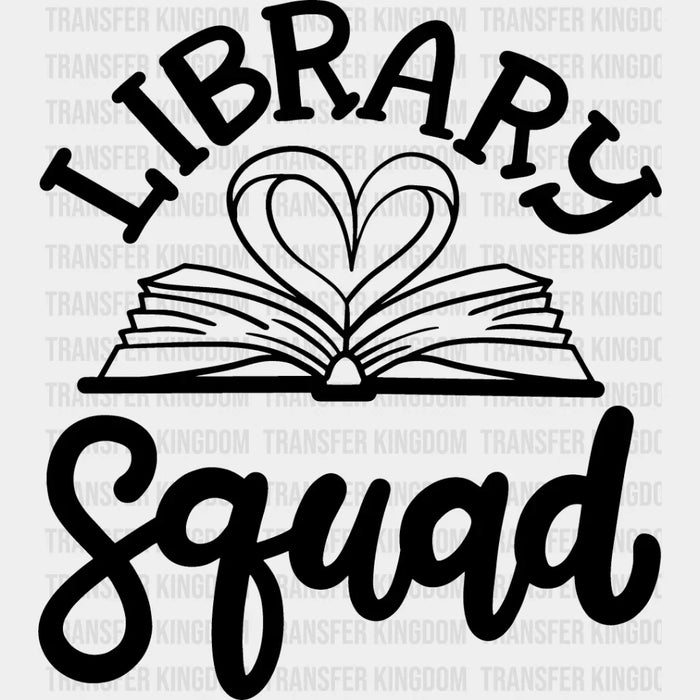 Library Squad - Reading DTF Heat Transfer