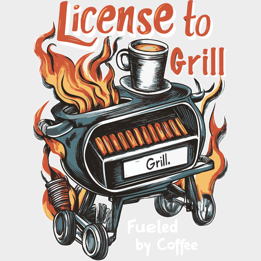 License To Grill - BBQ DTF Transfers transfer-kingdom Light Color Design (See Imaging)