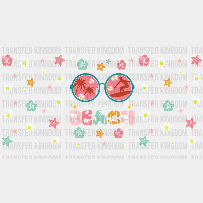 Life Is Better At The Beach Flowers & Starfish - Summer Cup Wrap UV Sticker Permanent UV DTF Decal