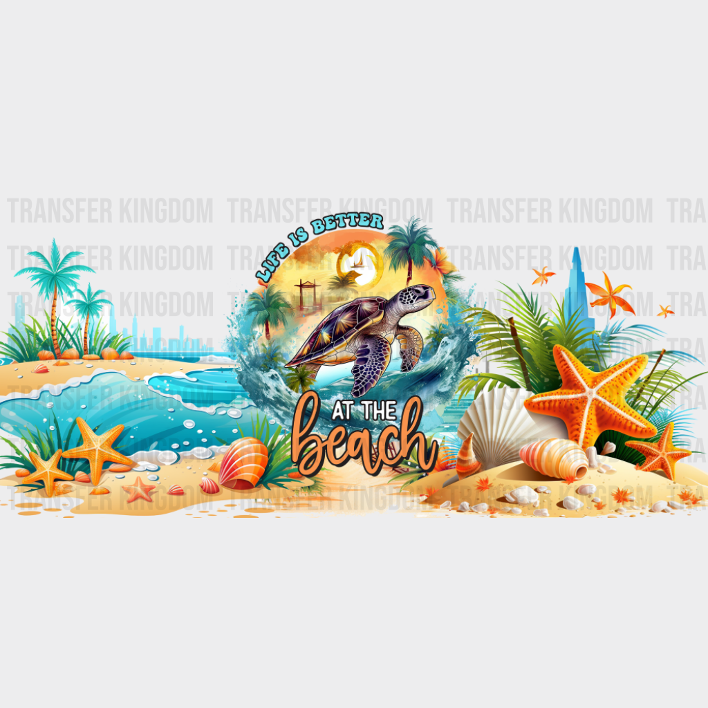 Life Is Better At The Beach Turtle Design - Summer Cup Wrap UV Sticker Permanent UV DTF Decal UVDTF