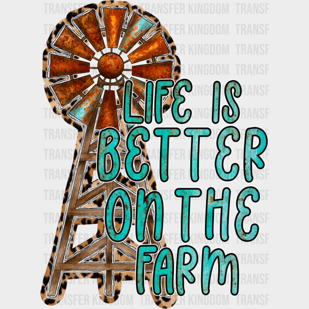 Life Is Better On The Farm Design - Farmer Dtf Heat Transfer