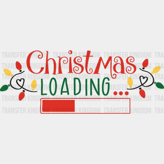 Lights Christmas Loading Design, Christmas Design - DTF heat transfer