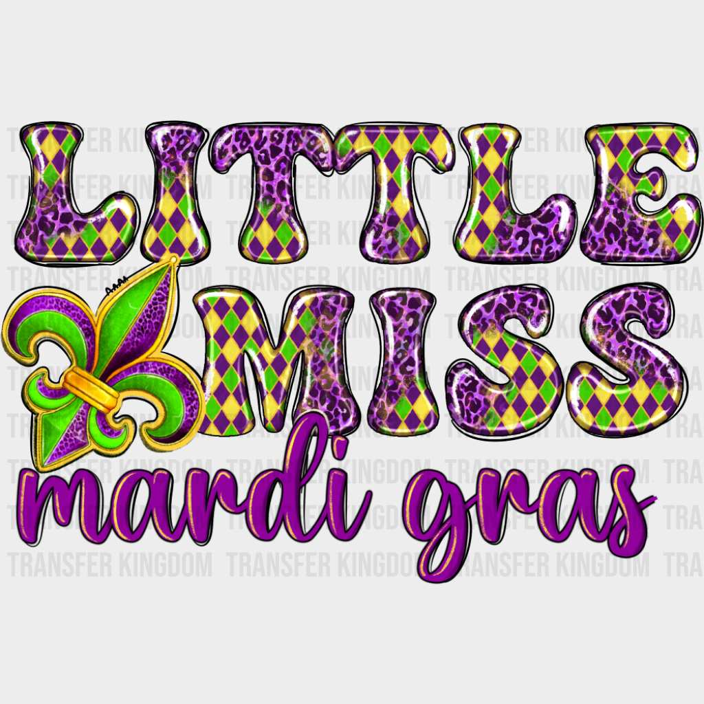 Little Miss Mardi Gras Fleur de Lis - Mardi Gras DTF Transfer Adult Unisex - S & M (10’’) / Dark Color Design (See
