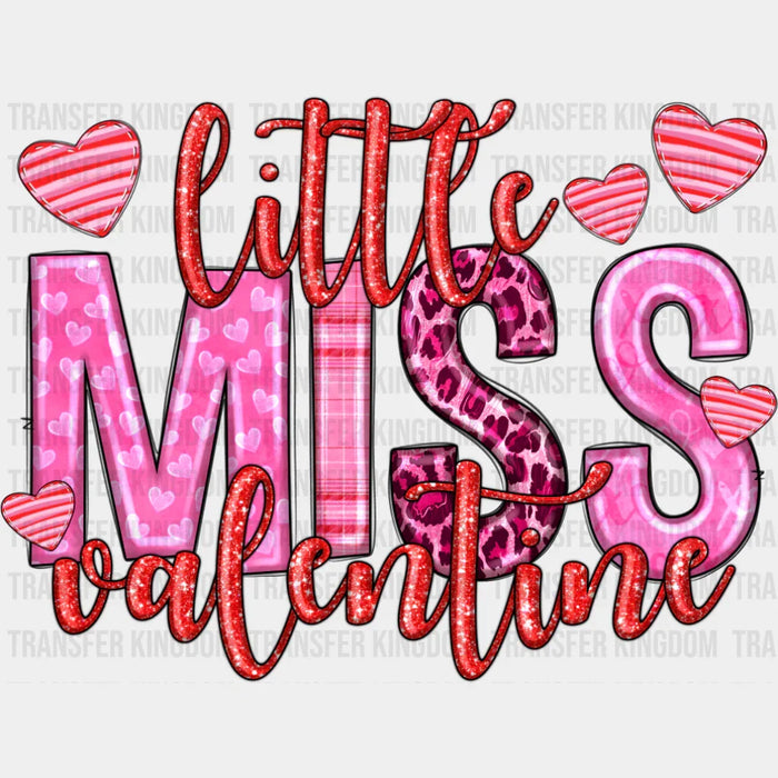 Little Miss Valentine Hearts - Valentine's Day DTF Transfer