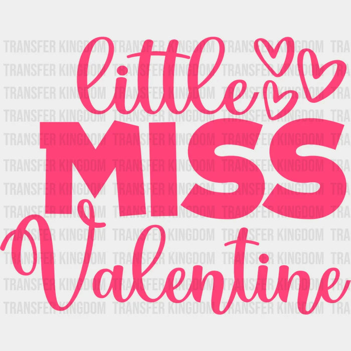 Little Miss Valentine - Valentine's Day DTF heat transfer