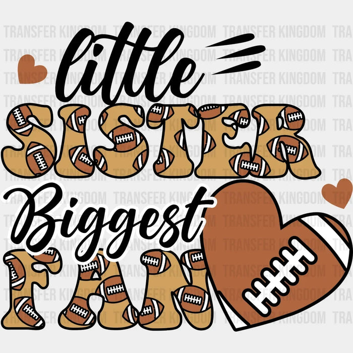 Little Sister Biggest Fan - Football DTF Transfer