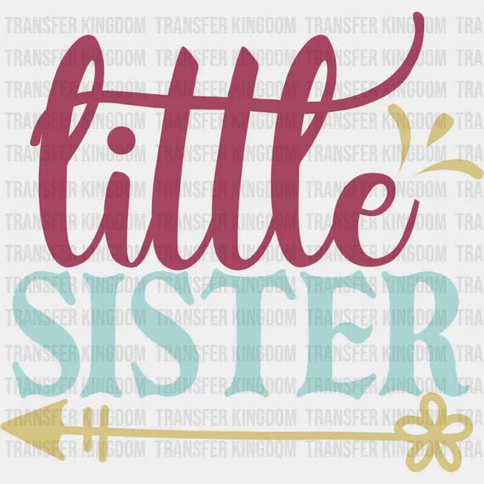 Little Sister Colorful Design - Sister DTF Heat Transfer