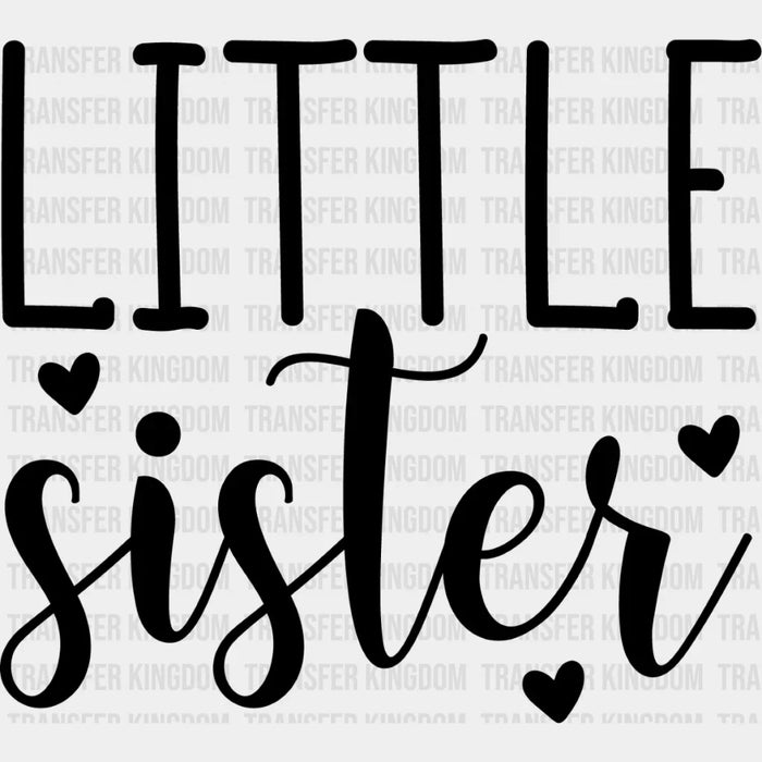 Little Sister Heart Design - Sister DTF Heat Transfer