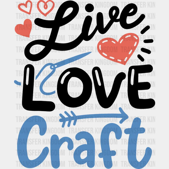 Live Love Craft Design - Crafting DTF Heat Transfer