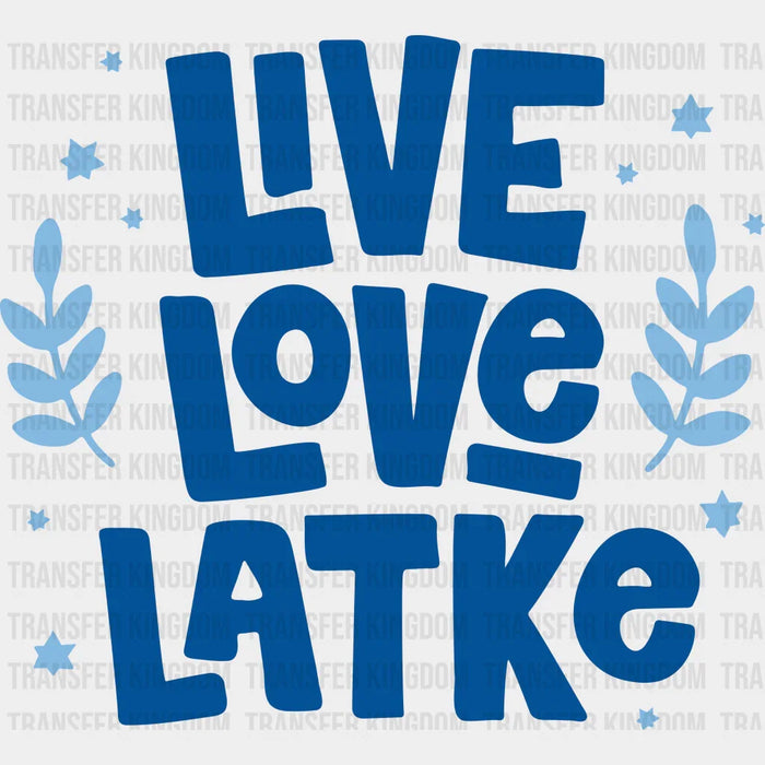 Live Love Latke Blue Design - Hanukkah DTF heat transfer