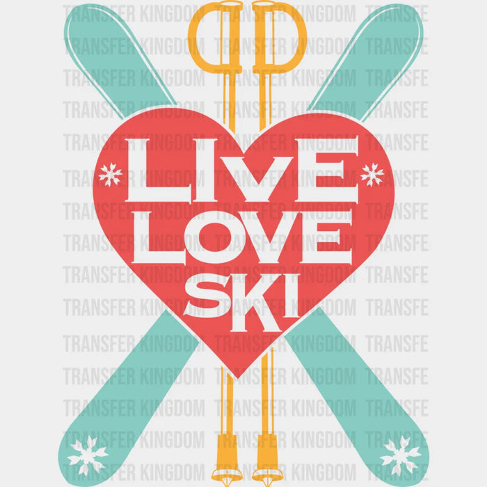 Live Love Ski - Skiing DTF Heat Transfer