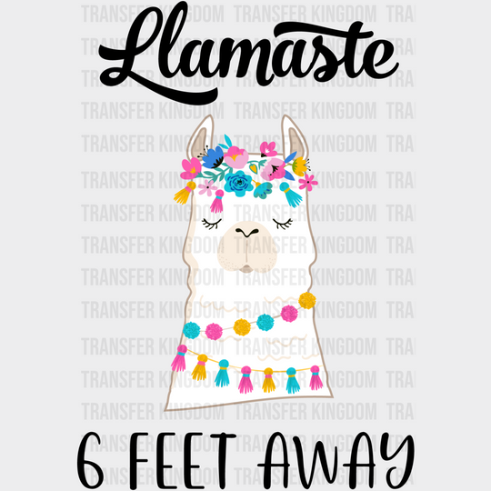 Lamaste 6 Feet Away Lama Flower Yoga Design - Dtf Heat Transfer Unisex S & M ( 10 ) / Dark Color See