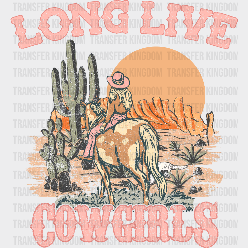 Long Live Cowgirls Design - Western Dtf Transfers