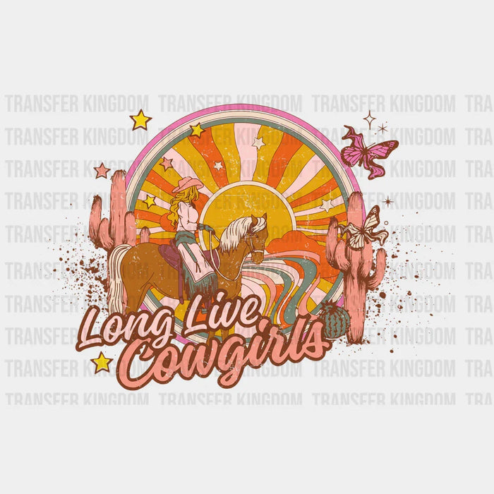 Long Live Cowgirls Sun Design - Rodeo Houston DTF Transfer