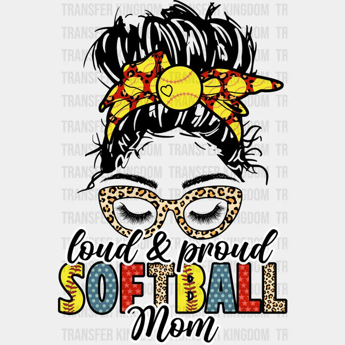Loud And Proud Softball Mom Bandana Design - Softball DTF Heat Transfer