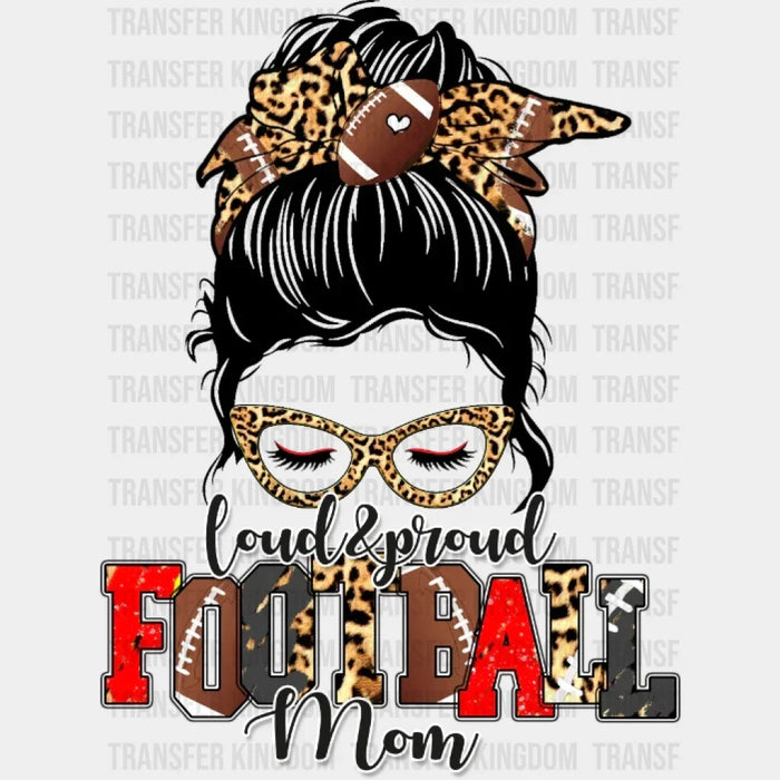 Loud Proud Football Mom Leopard  DTF Transfer