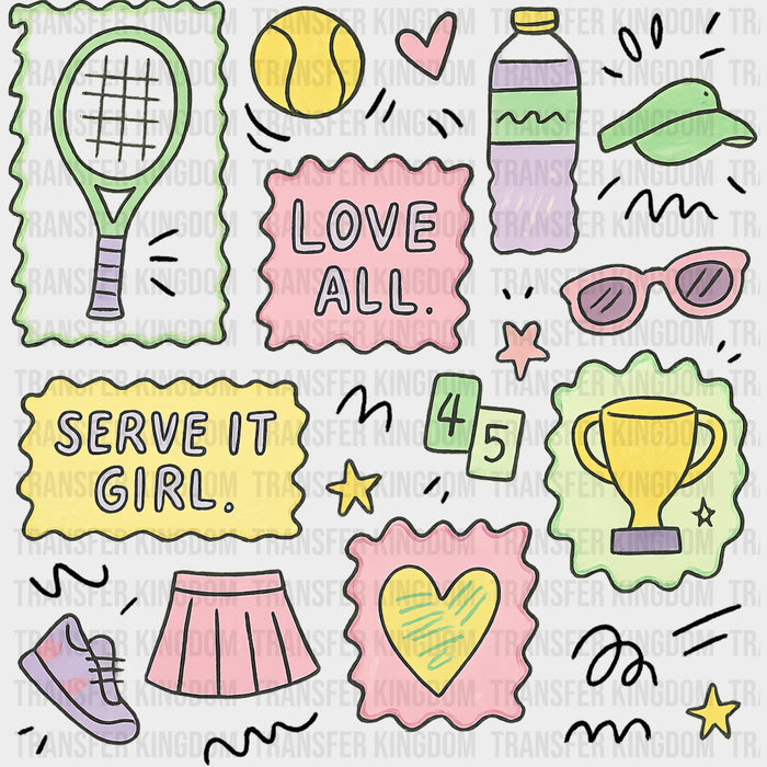 Love All, Serve It Girl - Tennis DTF Transfers
