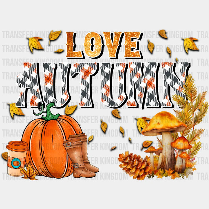 Love Autumn Boots - Fall DTF Transfer