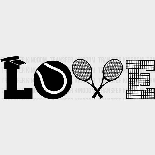 Love B&W Design - Tennis DTF Transfers Adult Unisex - S & M (10’’) / Dark Color Design (See Imaging)