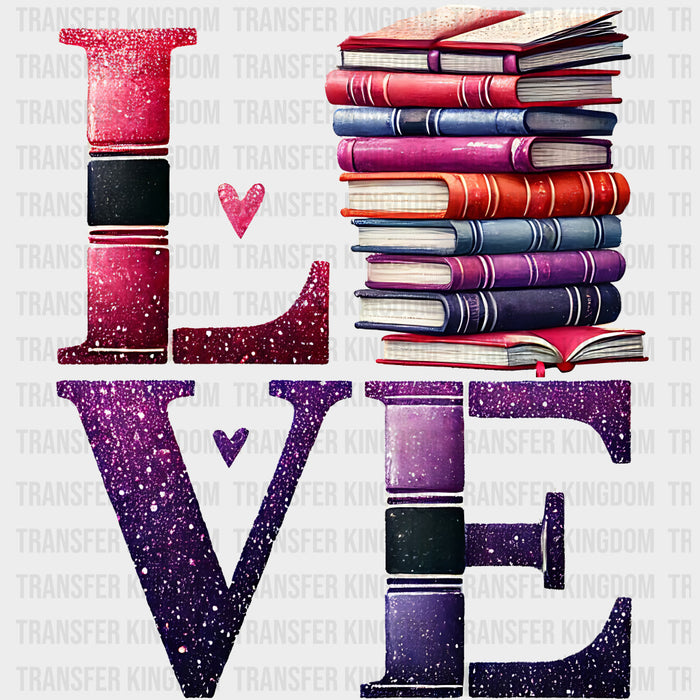 Love, Books - Reading DTF Transfers