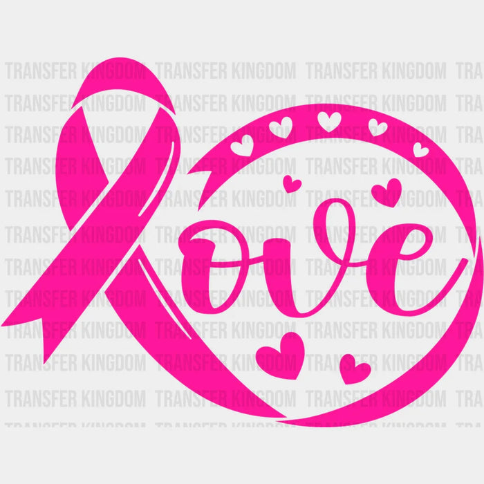 Love Cancer Support Design - DTF heat transfer