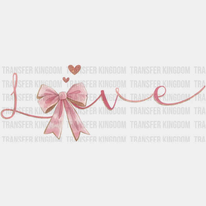Love Cursive Pink Design - Valentine's Day DTF Transfer