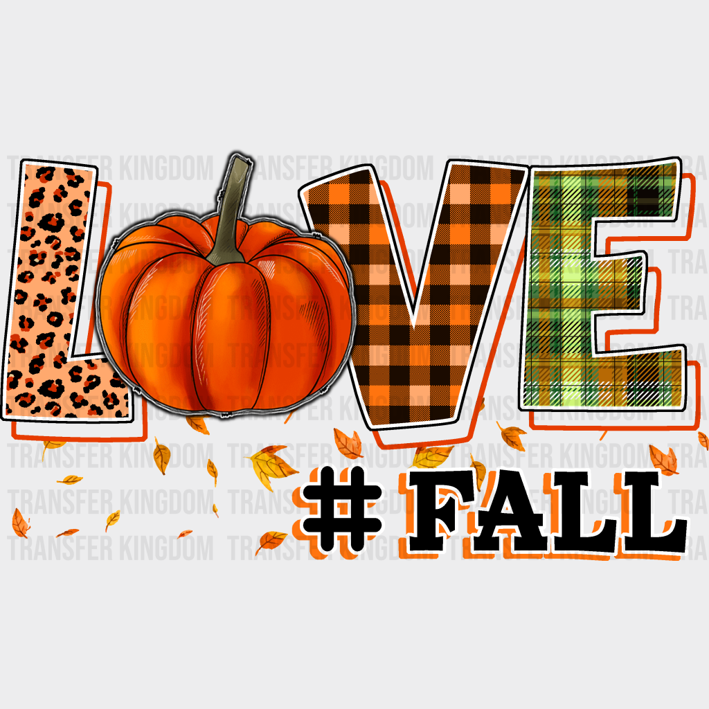 Love Fall Pumpkin Design - Dtf Transfer Unisex S & M (10’’) / Dark Color See Imaging