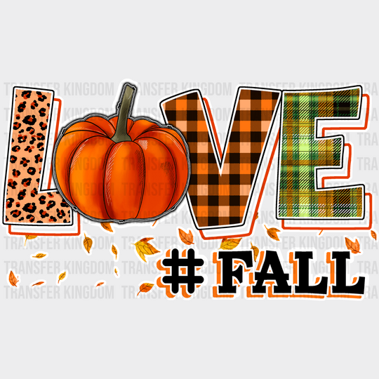 Love Fall Pumpkin Design - Dtf Transfer Unisex S & M (10’’) / Light Color See Imaging