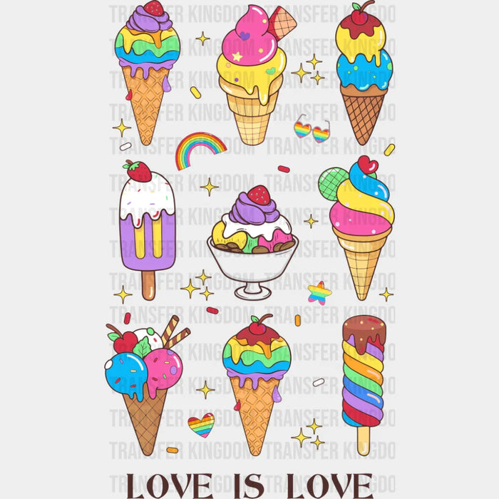 Love Is All Icecream Design - Gay DTF Transfer