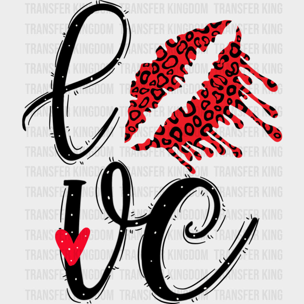 Love Lipstick Print - Valentine’s Day DTF Transfer Unisex - S & M (10’’) Dark Color Design (See Imaging)